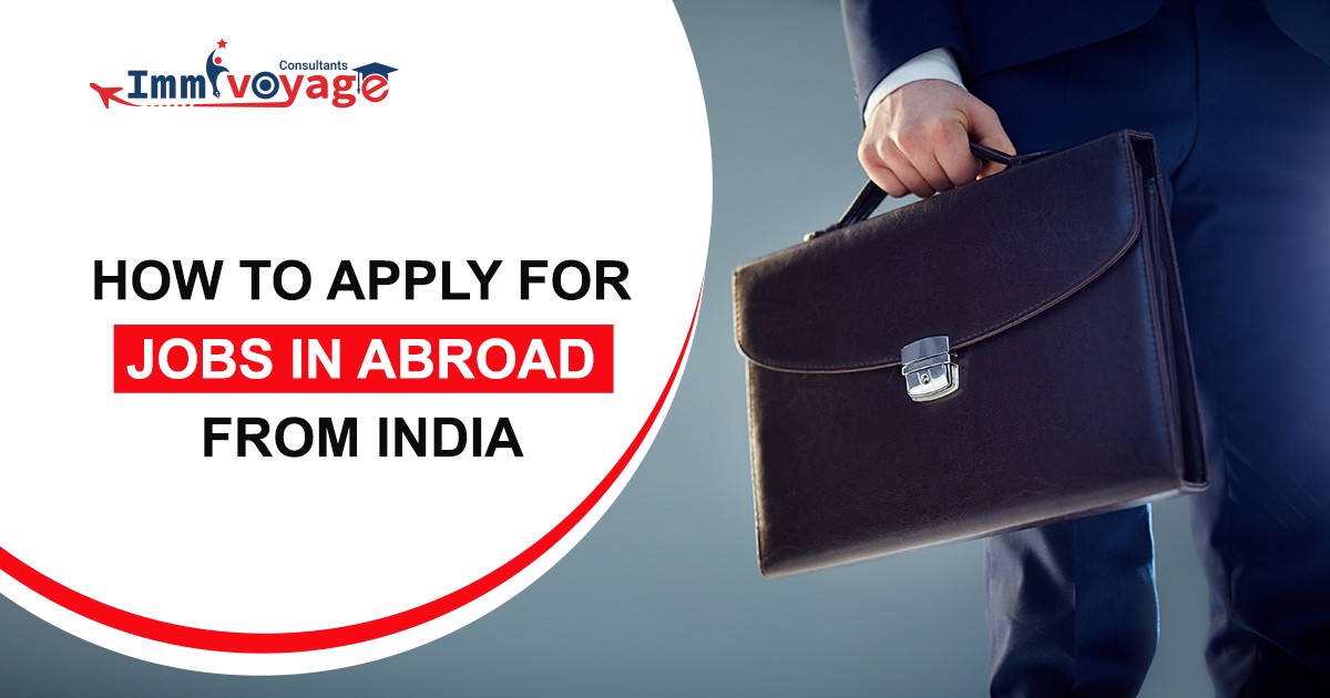 How to Apply for Jobs in Abroad from India?