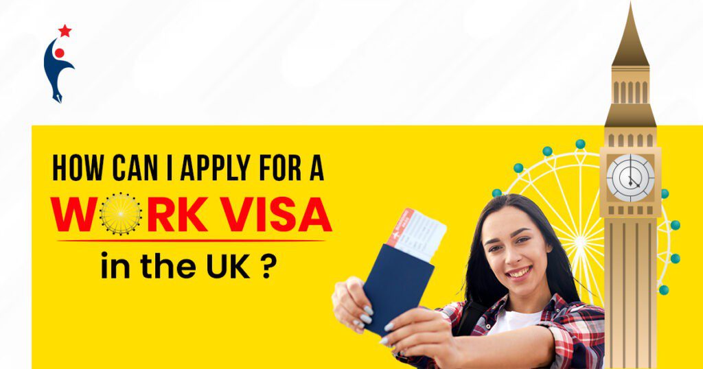 How can I Apply for a Work Visa in the U.K.?