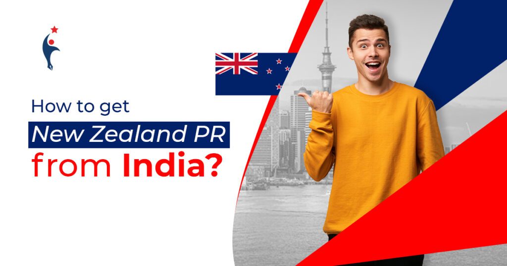 How to Get New Zealand PR from India?