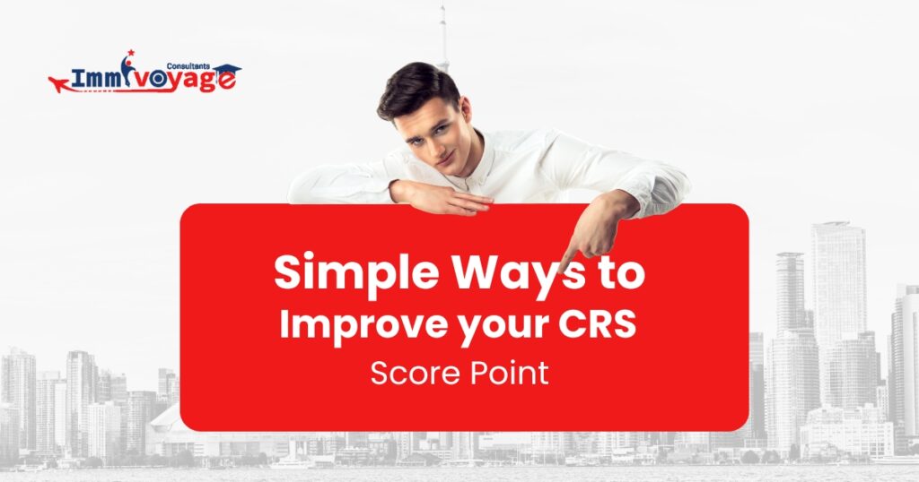 Improve your CRS Score Point