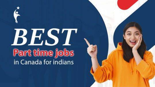 Best Part Time Jobs in Canada for Indians
