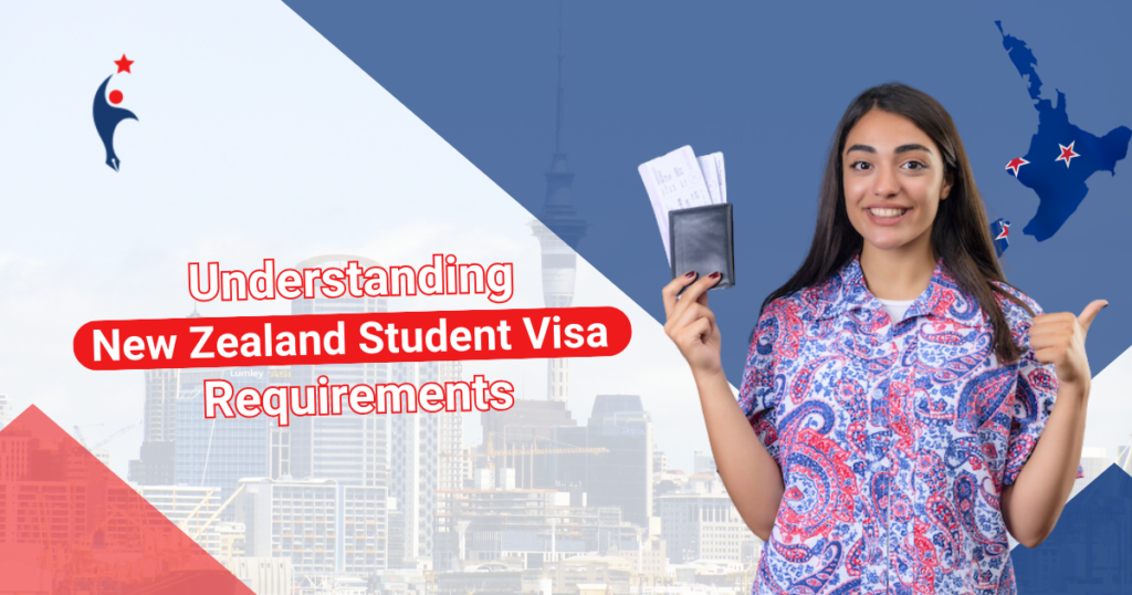 Understanding New Zealand Student Visa Requirements