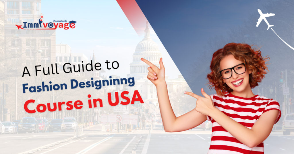 A Full Guide to Fashion Designing Course in USA