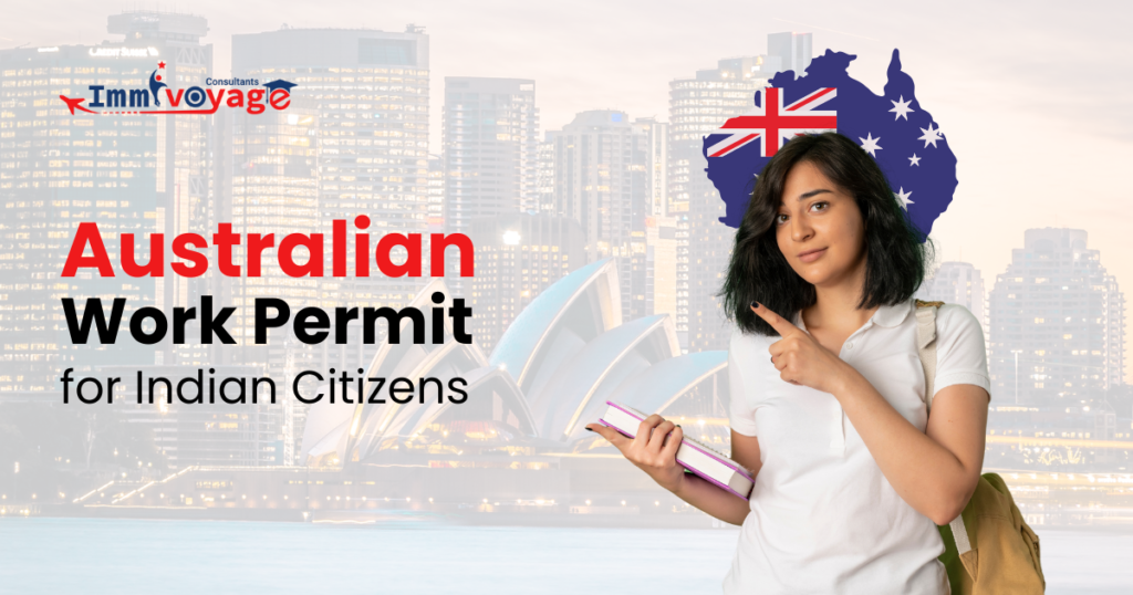 Australian Work Permit Visa for Indian Citizens