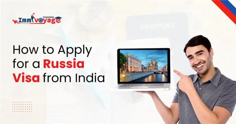 How to Apply for a Russia Visa from India